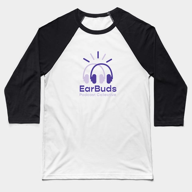 EBPC Baseball T-Shirt by EarBuds Podcast Collective